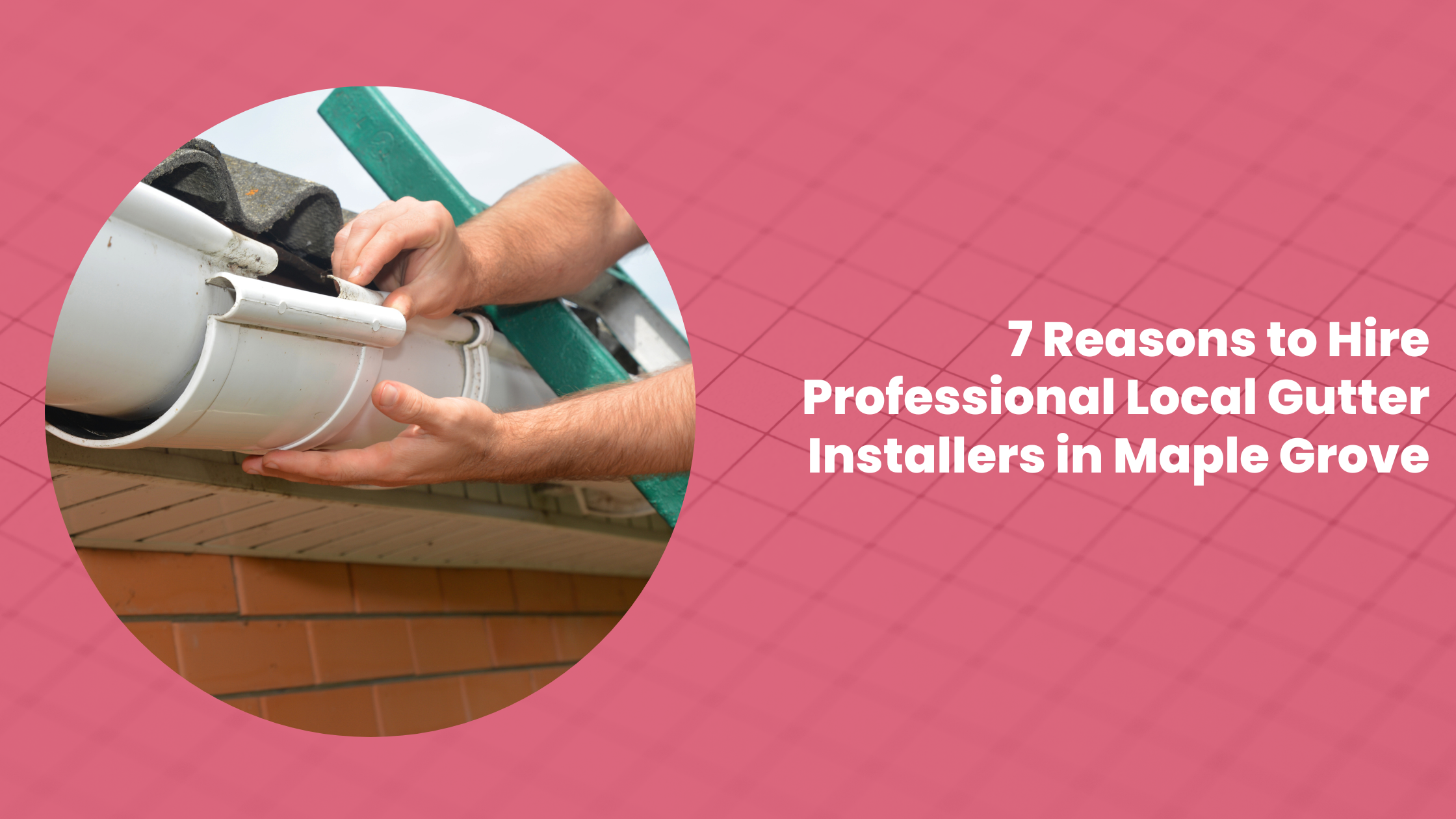 Local Gutter Installers in Maple Grove